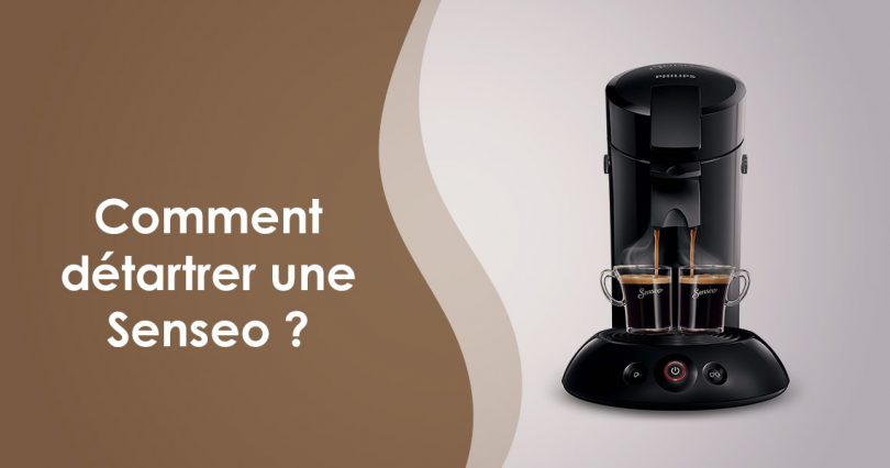 cafetiere senseo comment la detartrer